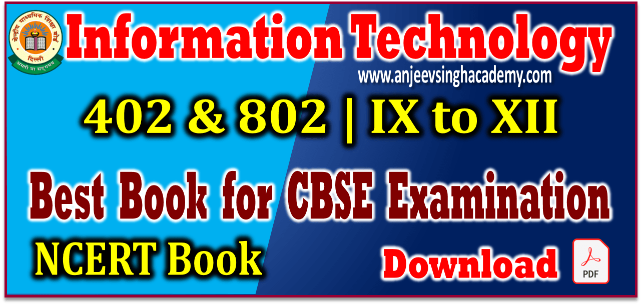 IT 402 NCERT Book Download CBSE Study Material Information Technology ...