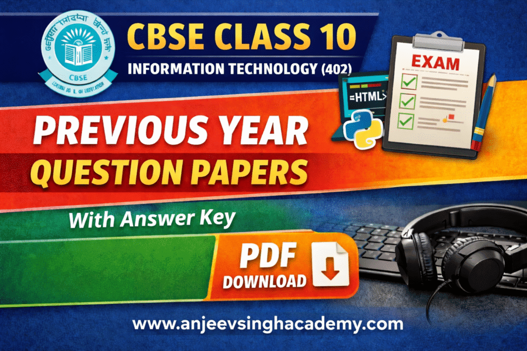 Class 10 Information Technology Code 402 PYQs