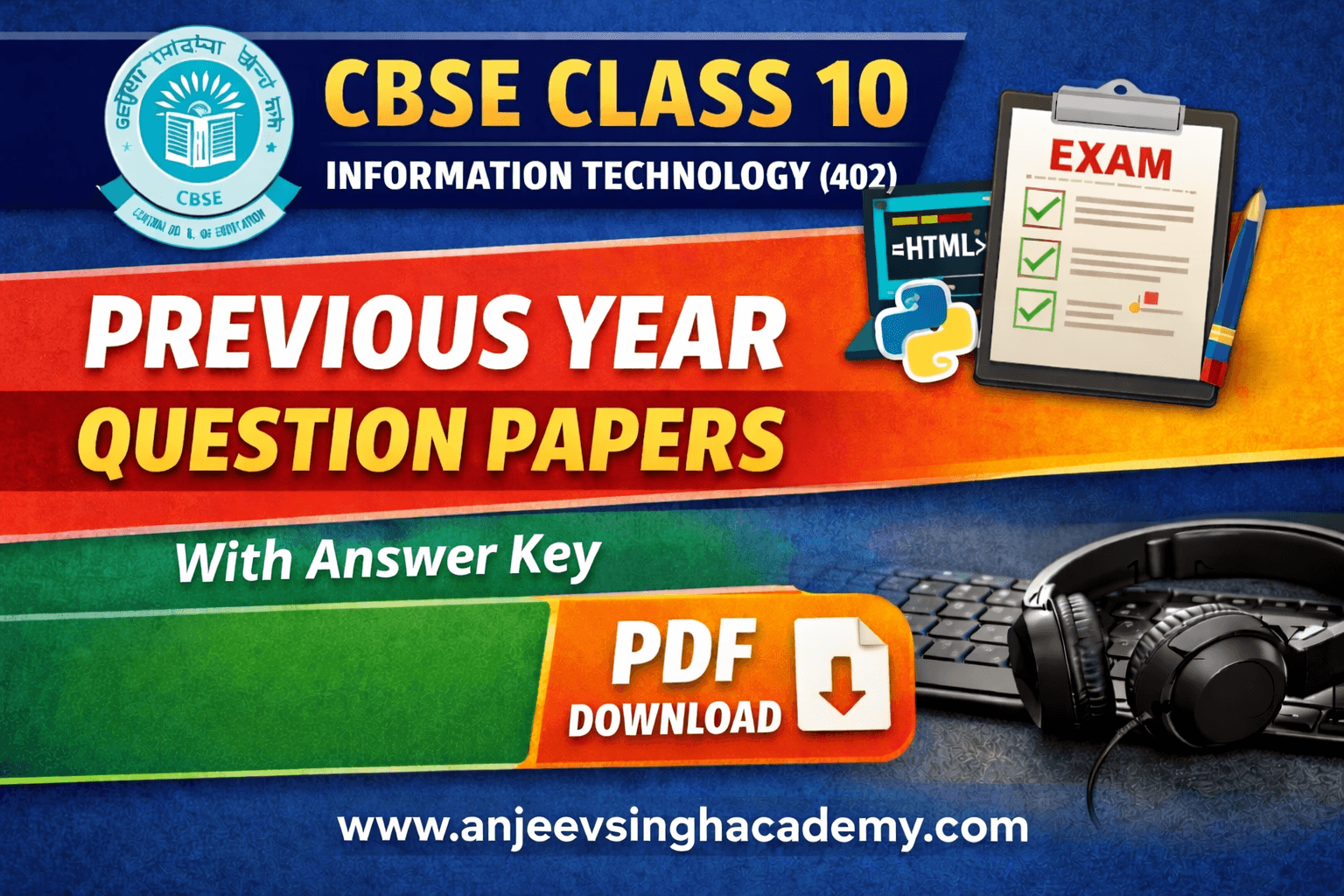 Class 10 Information Technology Code 402 PYQs