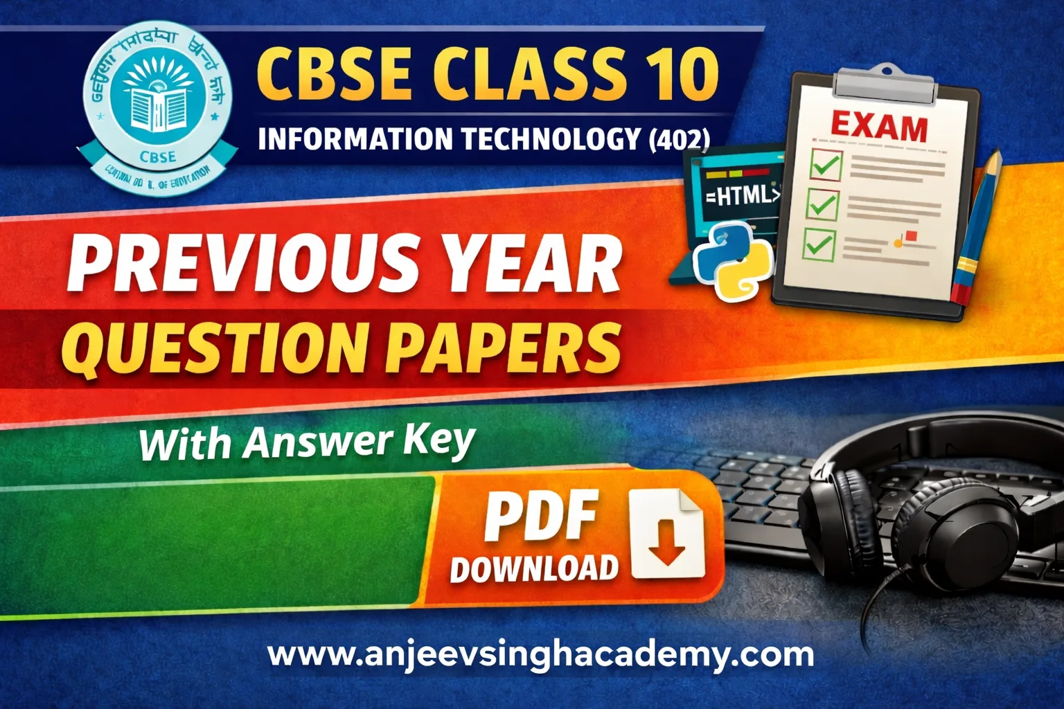 Class 10 Information Technology Code 402 PYQs
