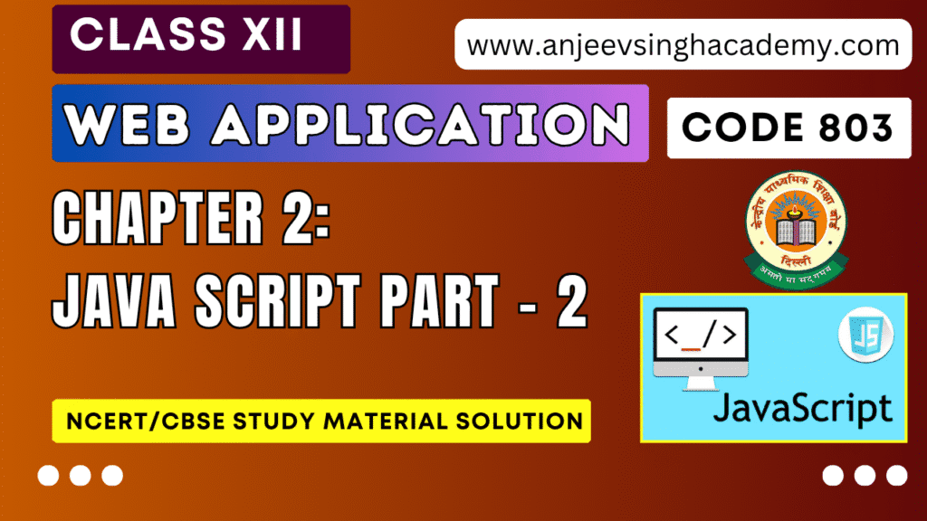 Java Script Part 2 - XII Web Application