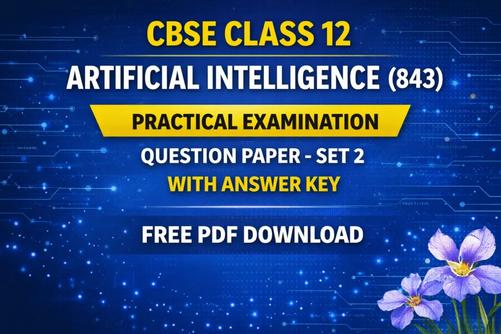 XII AI Practical Question paper set 2