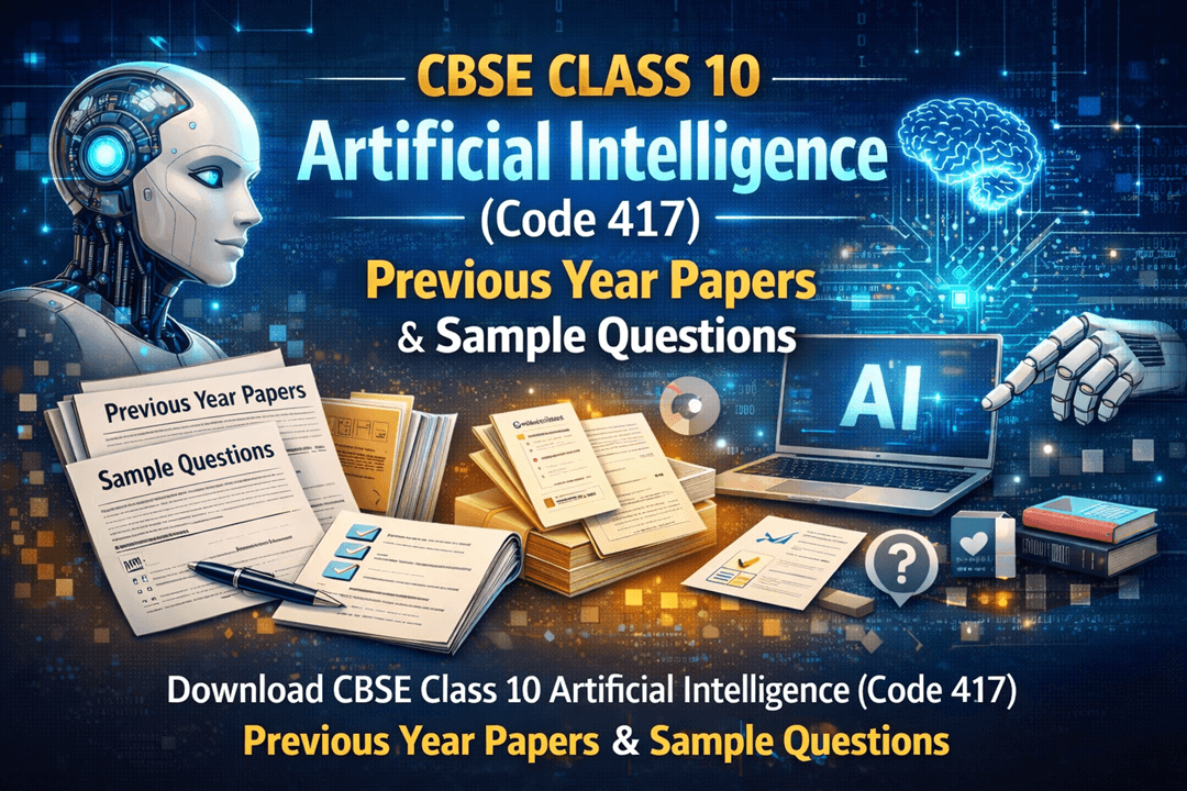 CBSE Class 10 Artificial Intelligence (417) Previous Year Question Papers & Sample Papers PDF